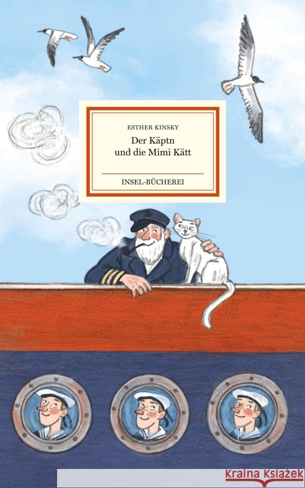 Der Käptn und die Mimi Kätt Kinsky, Esther 9783458200505 Insel Verlag