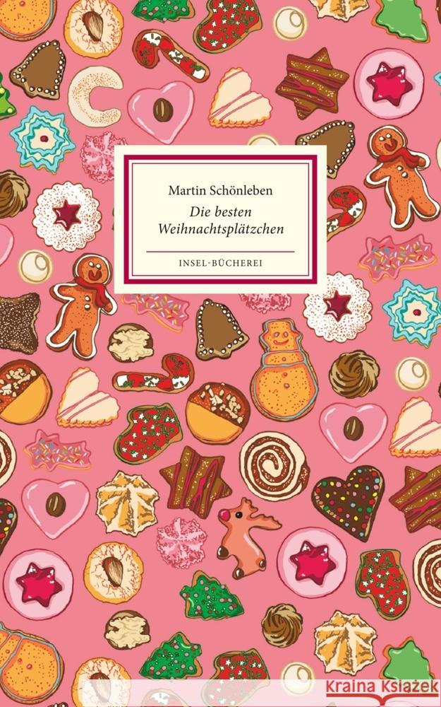 Die besten Weihnachtsplätzchen Schönleben, Martin 9783458200512 Insel Verlag