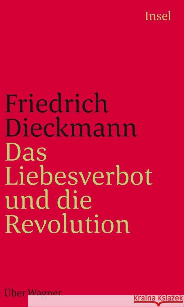 Das Liebesverbot und die Revolution Dieckmann, Friedrich 9783458242673 Insel Verlag