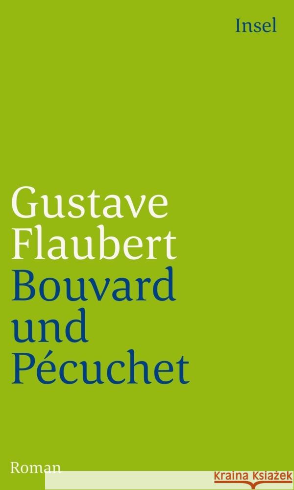 Bouvard und Pécuchet Flaubert, Gustave 9783458244110 Insel Verlag