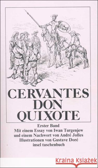 Der scharfsinnige Ritter Don Quixote von der Mancha, in 3 Bdn. : Mit e. Essay v. Iwan Turgenjew. Nachw. v. Andre Jolles Cervantes Saavedra, Miguel de   9783458318095 Insel, Frankfurt