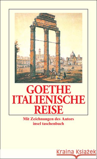 Italienische Reise Goethe, Johann W. von   9783458318750 Insel, Frankfurt