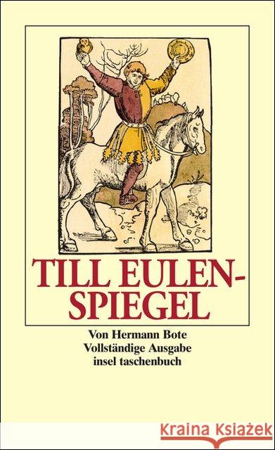 Ein kurzweiliges Buch von Till Eulenspiegel aus dem Lande Braunschweig : Wie er sein Leben vollbracht hat. 96 seiner Geschichten Bote, Hermann   9783458320364