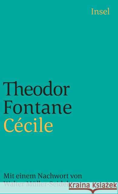 Cecile : Nachw. v. Walter Müller-Seidel Fontane, Theodor   9783458323891 Insel, Frankfurt