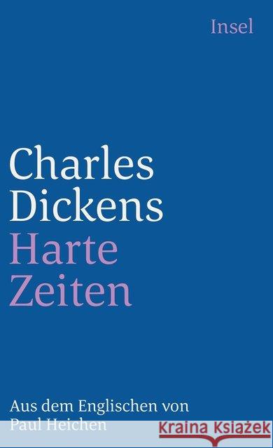 Harte Zeiten Dickens, Charles 9783458326557 Insel Verlag