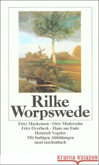 Worpswede Rainer Rilke 9783458327110 Insel Verlag Anton Kippenberg