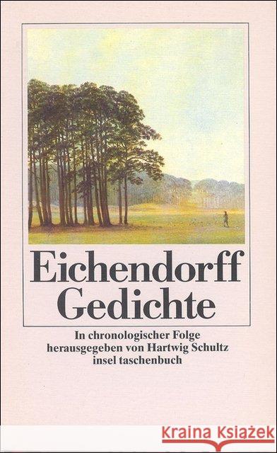 Gedichte Eichendorff, Joseph Frhr. von   9783458327608 Insel, Frankfurt