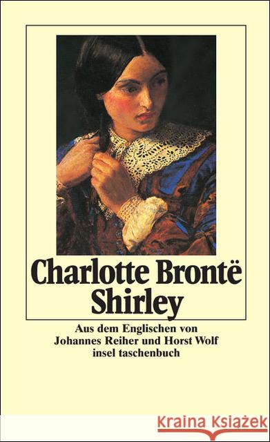 Shirley Brontë, Charlotte Reiher, Johannes Wolf, Horst 9783458328452 Insel, Frankfurt