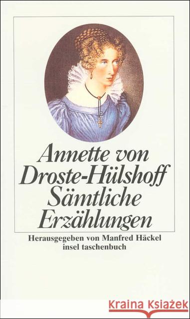 Sämtliche Erzählungen Droste-Hülshoff, Annette von   9783458332213 Insel, Frankfurt