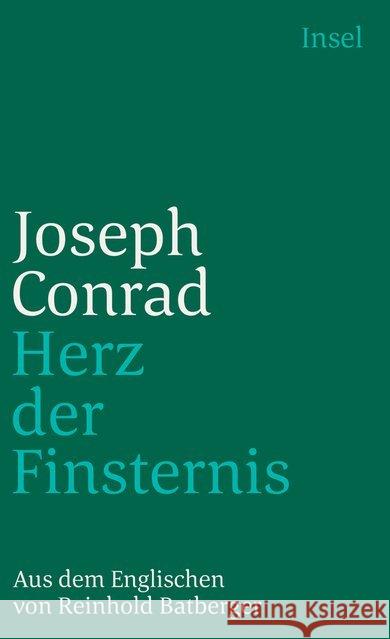 Herz der Finsternis Conrad, Joseph 9783458334309 Insel Verlag