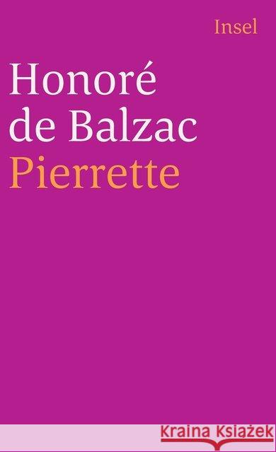 Pierrette Balzac, Honoré de   9783458336051 Insel, Frankfurt