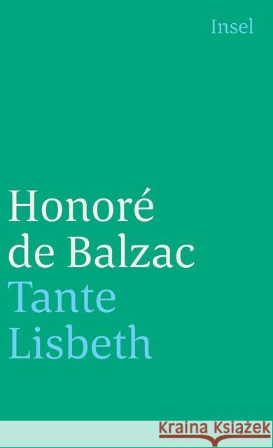 Die menschliche Komödie. Die großen Romane und Erzählungen Balzac, Honoré de 9783458336099 Insel Verlag