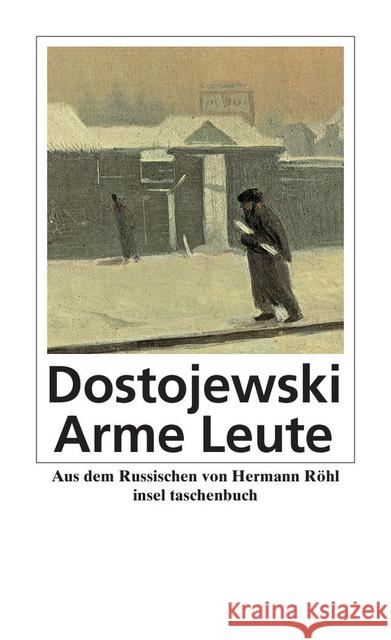 Arme Leute : Roman Dostojewskij, Fjodor M. Röhl, Hermann   9783458338468 Insel, Frankfurt