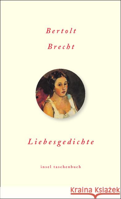 Liebesgedichte Brecht, Bertolt Hecht, Werner  9783458345244
