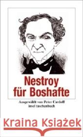 Nestroy für Boshafte Nestroy, Johann 9783458350101 Insel Verlag