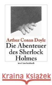 Die Abenteuer des Sherlock Holmes : Erzählungen Doyle, Arthur C. Haefs, Gisbert  9783458350170 Insel, Frankfurt