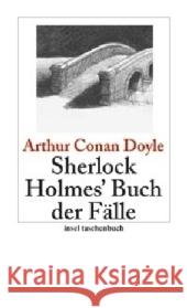 Sherlock Holmes' Buch der Fälle : Erzählungen Doyle, Arthur C. Wolf, Hans    9783458350217