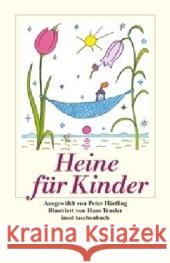 Heine für Kinder Heine, Heinrich Traxler, Hans Härtling, Peter 9783458350224 Insel, Frankfurt