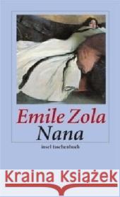 Nana : Roman Zola, Emile Marx, Erich  9783458352198 Insel, Frankfurt