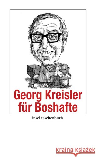 Georg Kreisler für Boshafte Kreisler, Georg   9783458353461 Insel, Frankfurt