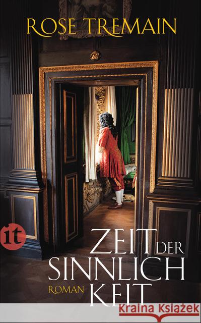 Zeit der Sinnlichkeit : Roman Tremain, Rose 9783458359005 Insel, Frankfurt