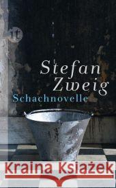 Schachnovelle Zweig, Stefan 9783458359012 Insel, Frankfurt