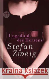 Ungeduld des Herzens : Roman Zweig, Stefan 9783458359036 Insel, Frankfurt