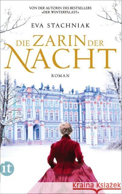 Die Zarin der Nacht : Roman. Deutsche Erstausgabe Stachniak, Eva 9783458359562 Insel Verlag