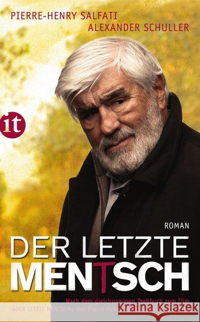 Der letzte Mentsch : Roman. Originalausgabe. Nach dem gleichnamigen Drehbuch zum Film 