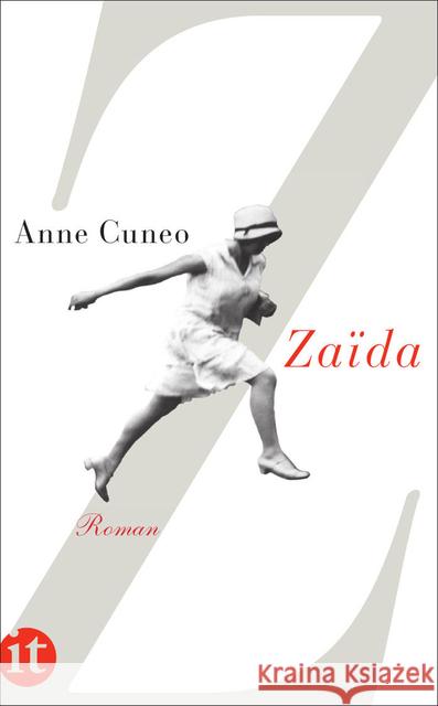 Zaïda : Roman Cuneo, Anne 9783458360599 Insel Verlag