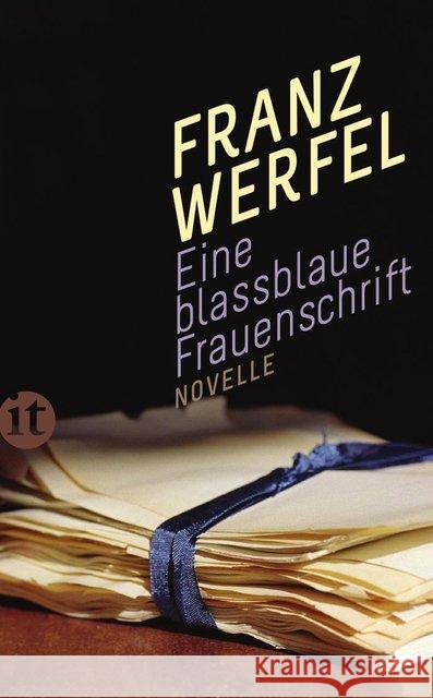 Eine blassblaue Frauenschrift : Novelle Werfel, Franz 9783458361268 Insel Verlag