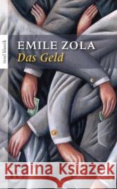 Das Geld : Roman Zola, Émile 9783458362272