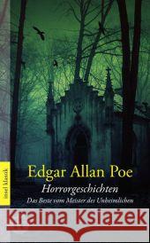 Horrorgeschichten : Das Beste vom Meister des Unheimlichen. Originalausgabe Poe, Edgar A. 9783458362319 Insel, Frankfurt