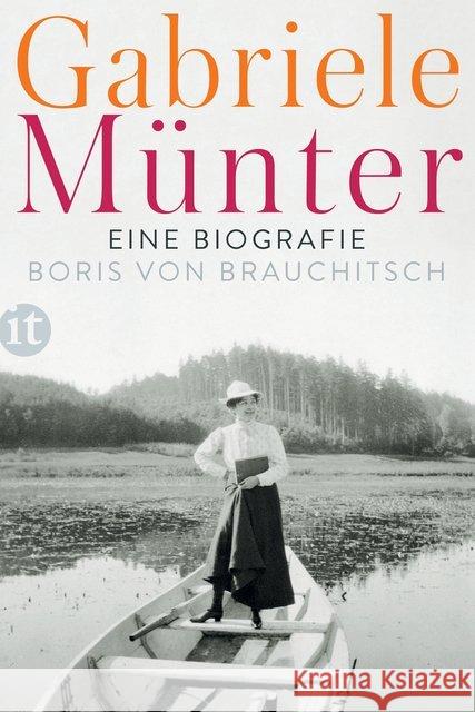 Gabriele Münter : Eine Biografie Brauchitsch, Boris von 9783458362906 Insel Verlag