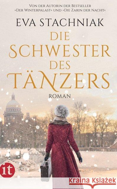 Die Schwester des Tänzers : Roman Stachniak, Eva 9783458363101 Insel Verlag
