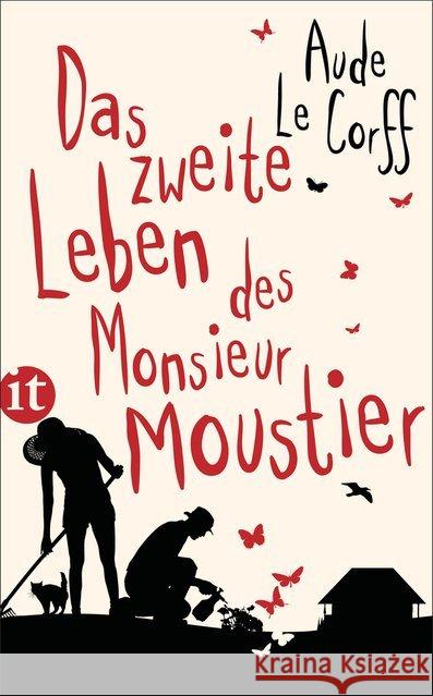 Das zweite Leben des Monsieur Moustier : Roman Le Corff, Aude 9783458363200 Insel Verlag