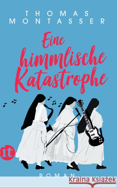 Eine himmlische Katastrophe : Roman Montasser, Thomas 9783458364115 Insel Verlag