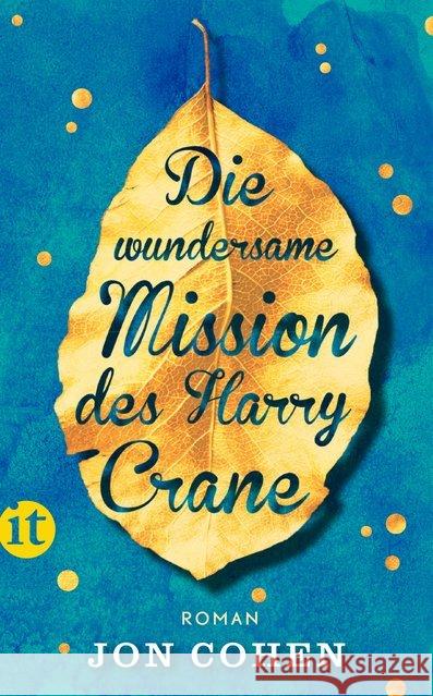 Die wundersame Mission des Harry Crane : Roman Cohen, Jon 9783458364474 Insel Verlag