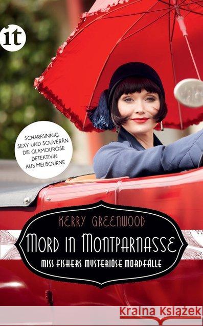 Mord in Montparnasse : Miss Fishers mysteriöse Mordfälle Greenwood, Kerry 9783458364818 Insel Verlag