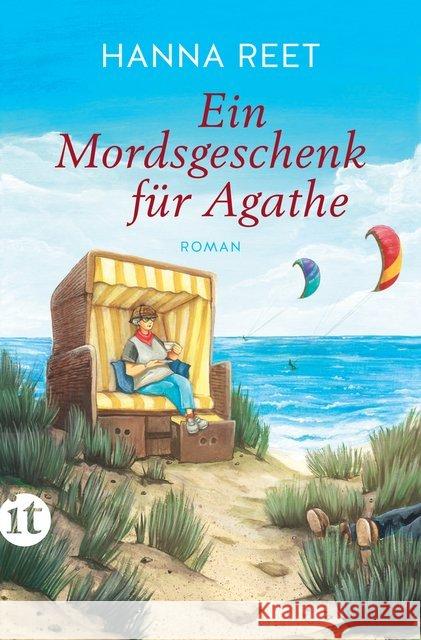 Ein Mordsgeschenk für Agathe : Roman Reet, Hanna 9783458364825 Insel Verlag