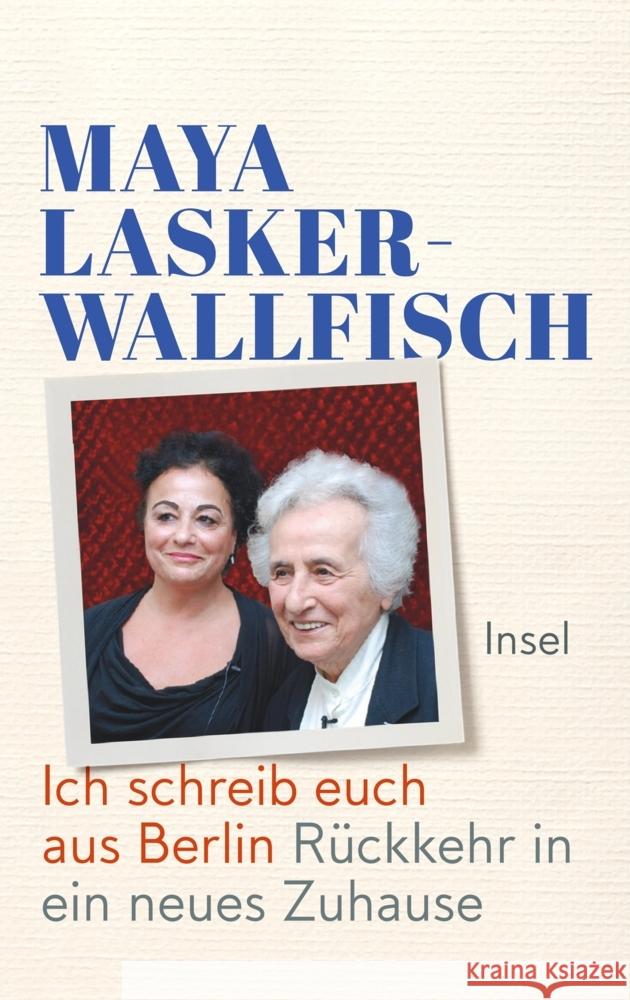 Ich schreib euch aus Berlin Lasker-Wallfisch, Maya, Conrad, Bernadette 9783458642893 Insel Verlag