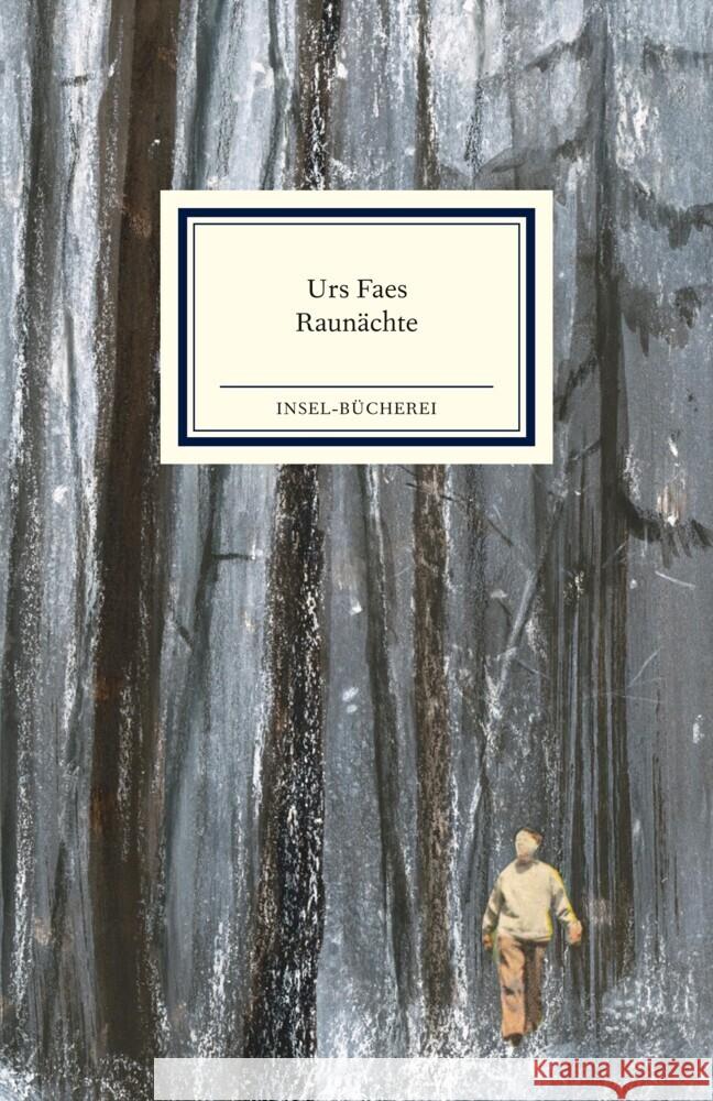 Raunächte Faes, Urs 9783458643494 Insel Verlag