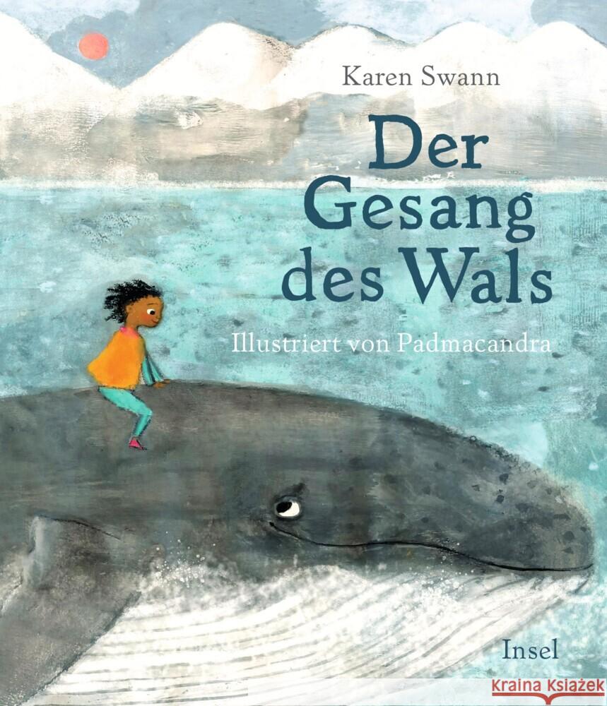 Der Gesang des Wals Swann, Karen 9783458643579 Insel Verlag