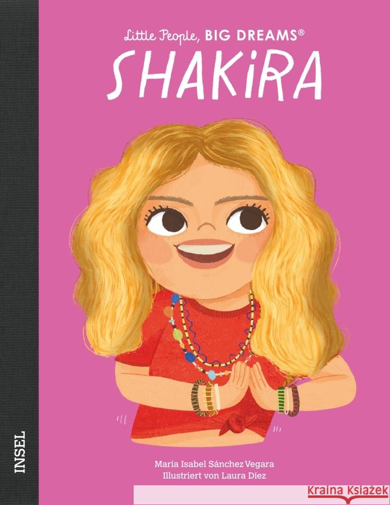 Shakira Sánchez Vegara, María Isabel 9783458643746 Insel Verlag