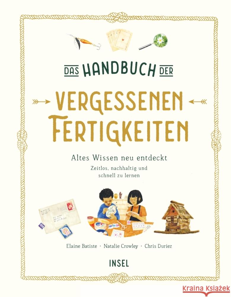 Das Handbuch der vergessenen Fertigkeiten Batiste, Elaine, Crowley, Natalie 9783458643791