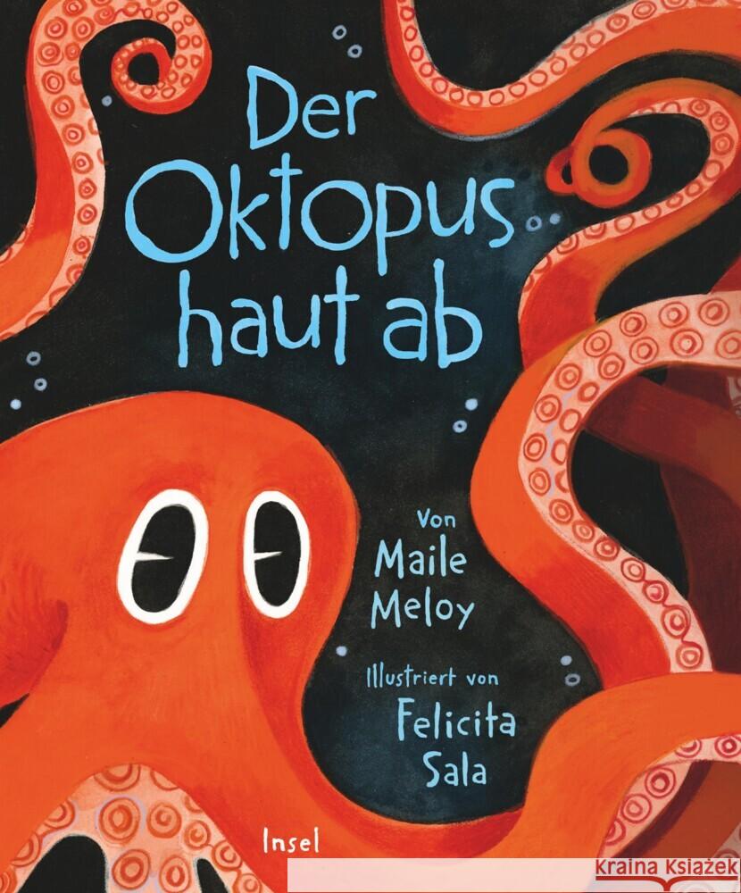 Der Oktopus haut ab Meloy, Maile 9783458643951 Insel Verlag