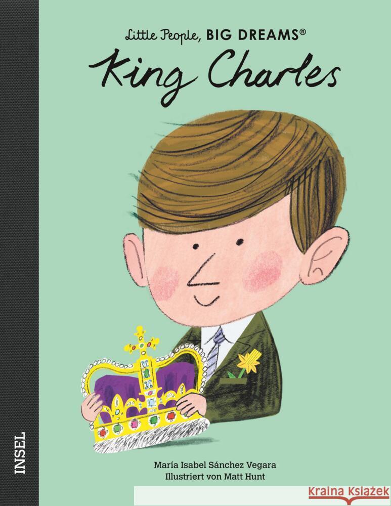 King Charles III. Sánchez Vegara, María Isabel 9783458644019 Insel Verlag