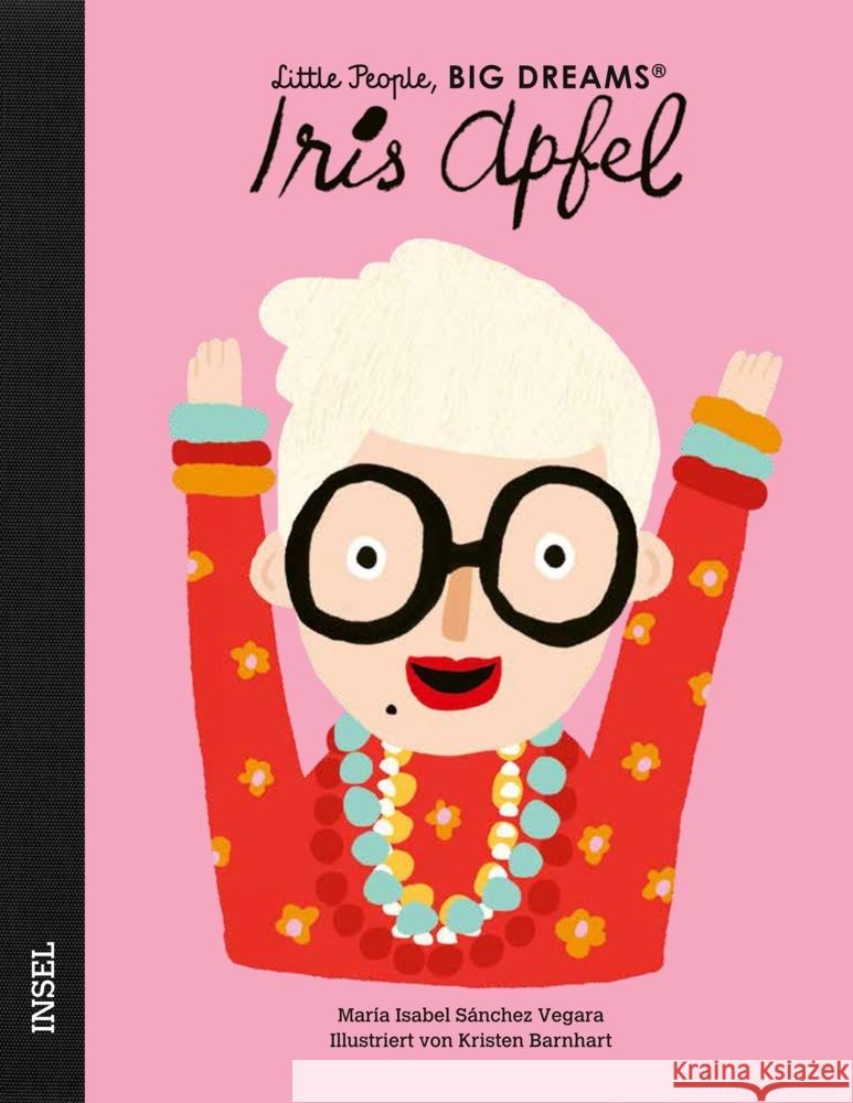 Iris Apfel Sánchez Vegara, María Isabel 9783458644071 Insel Verlag