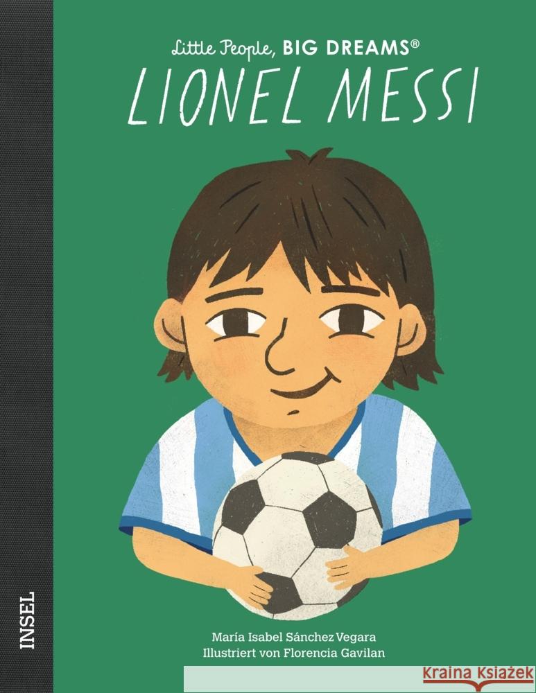 Lionel Messi Sánchez Vegara, María Isabel 9783458644606 Insel Verlag