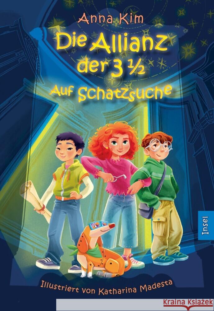 Die Allianz der 3½ (Band 1) - Auf Schatzsuche Kim, Anna 9783458644712 Insel Verlag